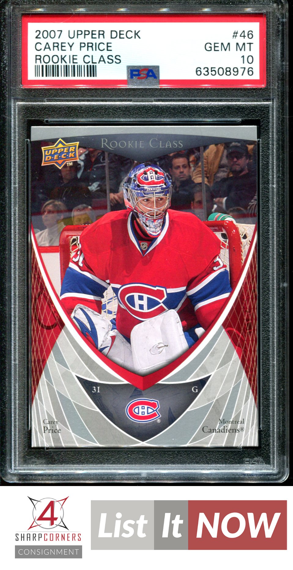 2007 UPPER DECK ROOKIE CLASS #46 CAREY PRICE RC PSA 10 - Picture 18 of 19