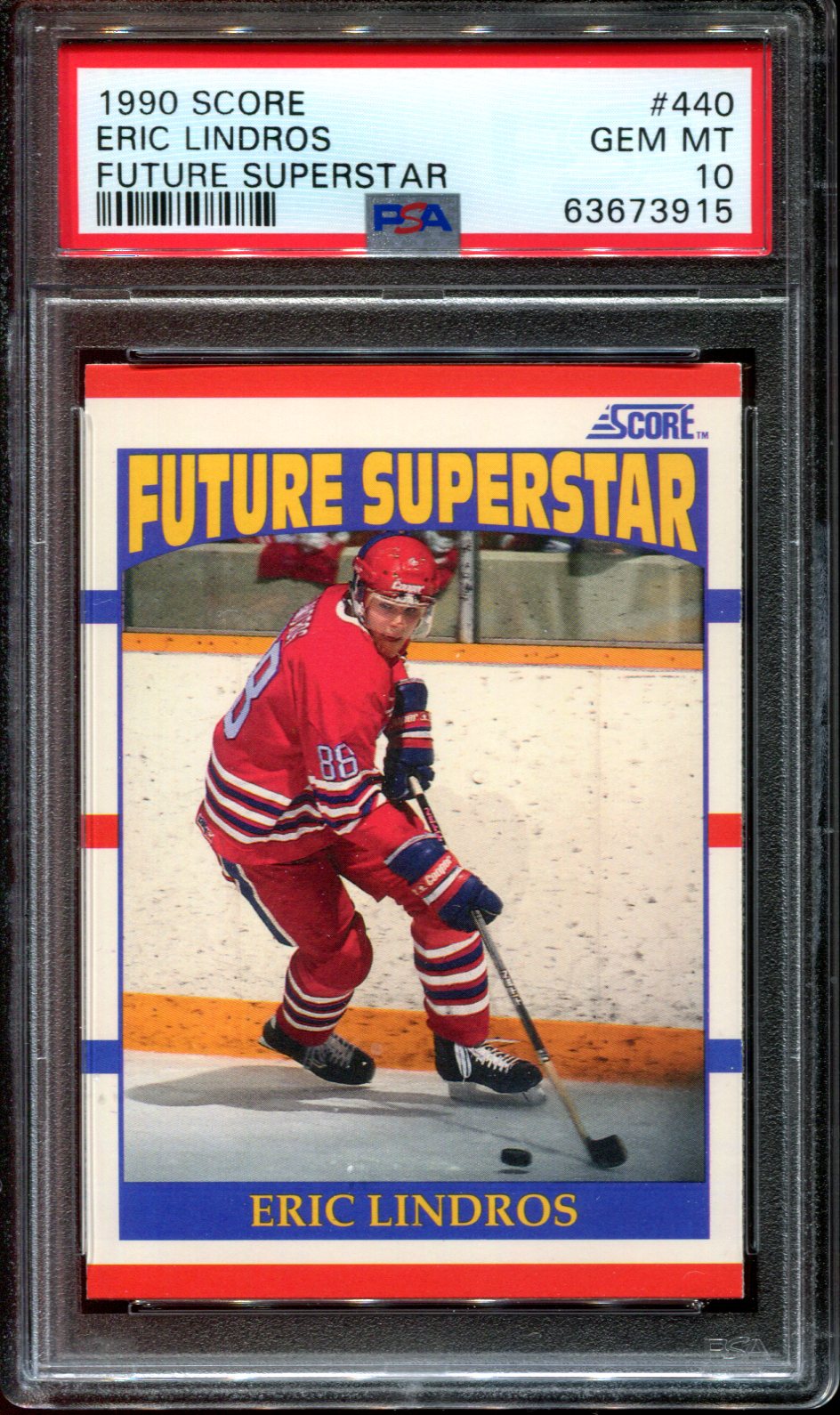 1990 SCORE FUTURE SUPERSTAR #440 ERIC LINDROS RC HOF PSA 10